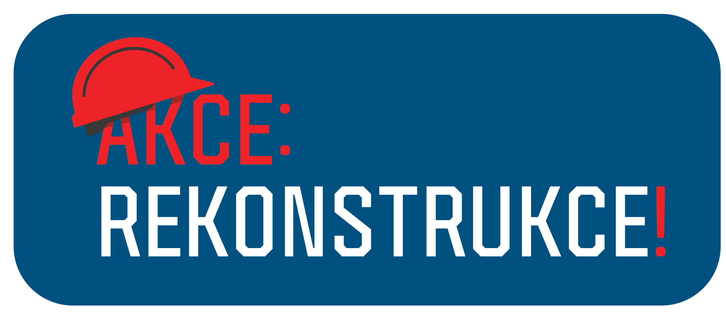 Akce: Rekonstrukce!
